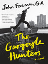 Cover image for The Gargoyle Hunters
